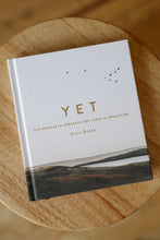 Load image into Gallery viewer, cover photo of &quot;yet: the promise in Habakkuk for those in transition&quot; by Erica Borden. book is shown sitting on a wooden stool.